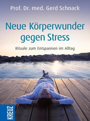 cover image of Neue Körperwunder gegen Stress